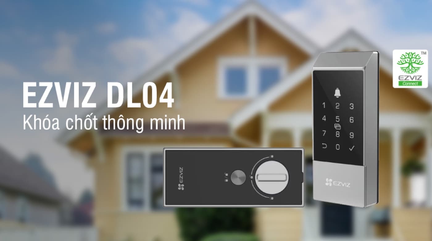 Khóa Ezviz DL04 kết nối Wifi trực tiếp, điều khiển qua app EZVIZ không cần hub